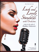 Lush and Lovely Standards with Orchestra Vocal Solo & Collections sheet music cover